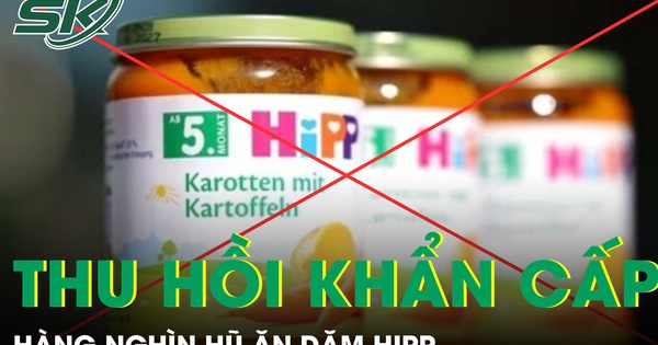 Thu hồi khẩn cấp hàng nghìn hũ ăn dặm HiPP nghi nhiễm độc đe dọa sức khỏe trẻ nhỏ