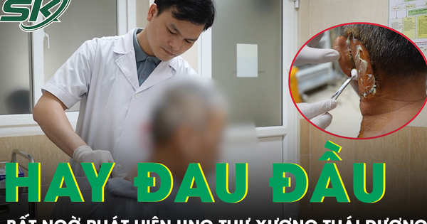 Đau đầu không dứt, người đàn ông bất ngờ phát hiện mắc ung thư xương thái dương