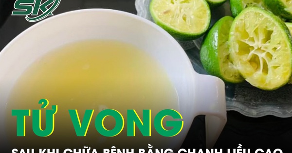 Tử vong sau khi chữa bệnh bằng chanh liều cao