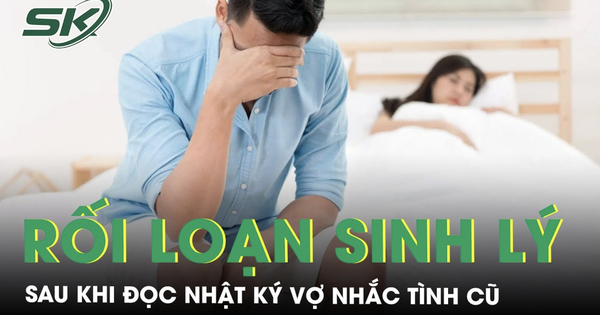 Ám ảnh vì quá khứ của vợ, người đàn ông 35 tuổi rơi vào rối loạn cương dương