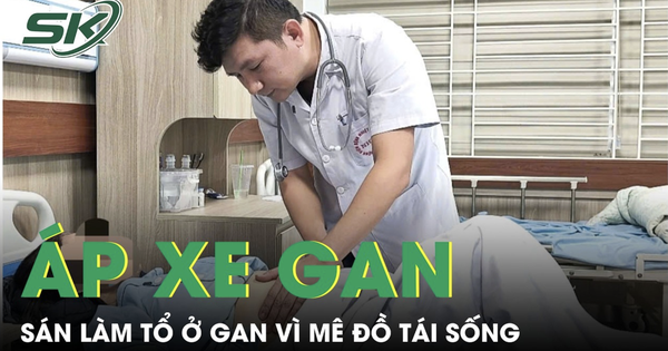 Mê rau sống, thịt tái, người phụ nữ bị nhiều loại sán làm tổ ở gan