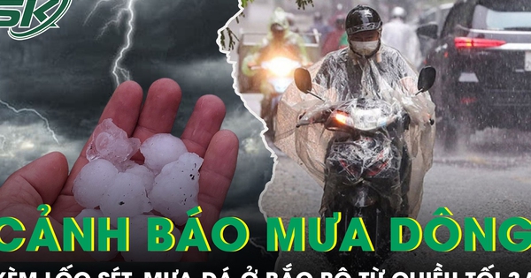 Cảnh báo mưa dông kèm lốc sét, mưa đá và gió giật mạnh ở Bắc Bộ từ chiều tối 3/4