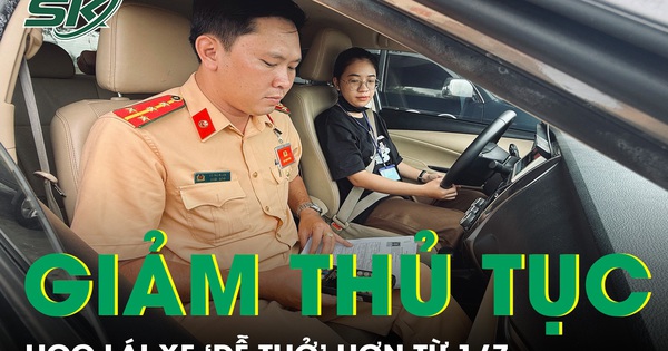 Học lái xe ‘dễ thở’ hơn nhờ loạt quy định mới, giảm mạnh thủ tục từ 1/7