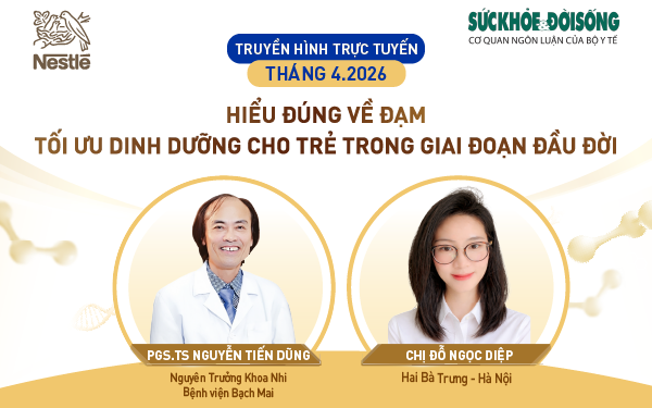 Toạ đàm trực tuyến 'Hiểu đúng về đạm để tối ưu dinh dưỡng cho con trong giai đoạn đầu đời'