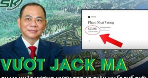 Vượt Jack Ma, tỉ phú Phạm Nhật Vượng vươn top 67 người giàu nhất thế giới