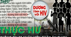 Thực hư thông tin hơn 20 nhân viên quán ăn nhiễm HIV ở Cà Mau