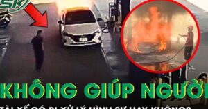 Tài xế trong vụ cháy ô tô ở cây xăng có bị xử lý tội không cứu giúp người khác?