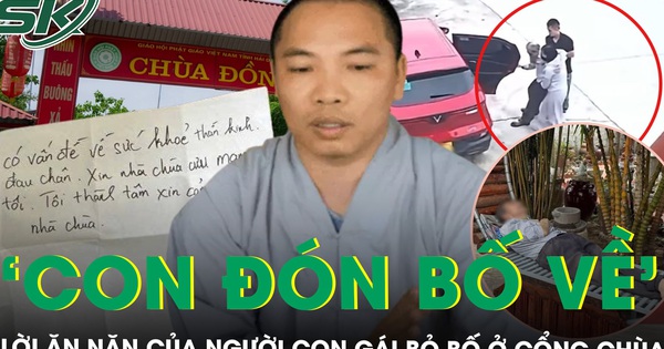 Xót xa lời ăn năn của người con gái đưa bố đẻ bỏ ở cổng chùa: “Chúng con xuống đón bố về”
