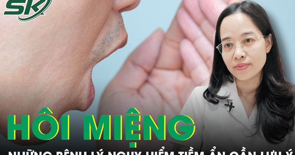 Bác sĩ chỉ ra những bệnh lý nguy hiểm tiềm ẩn từ dấu hiệu hôi miệng