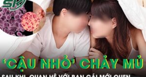 Quan hệ với bạn gái mới quen, nam sinh hoảng loạn khi đầu ‘cậu nhỏ’ chảy mủ