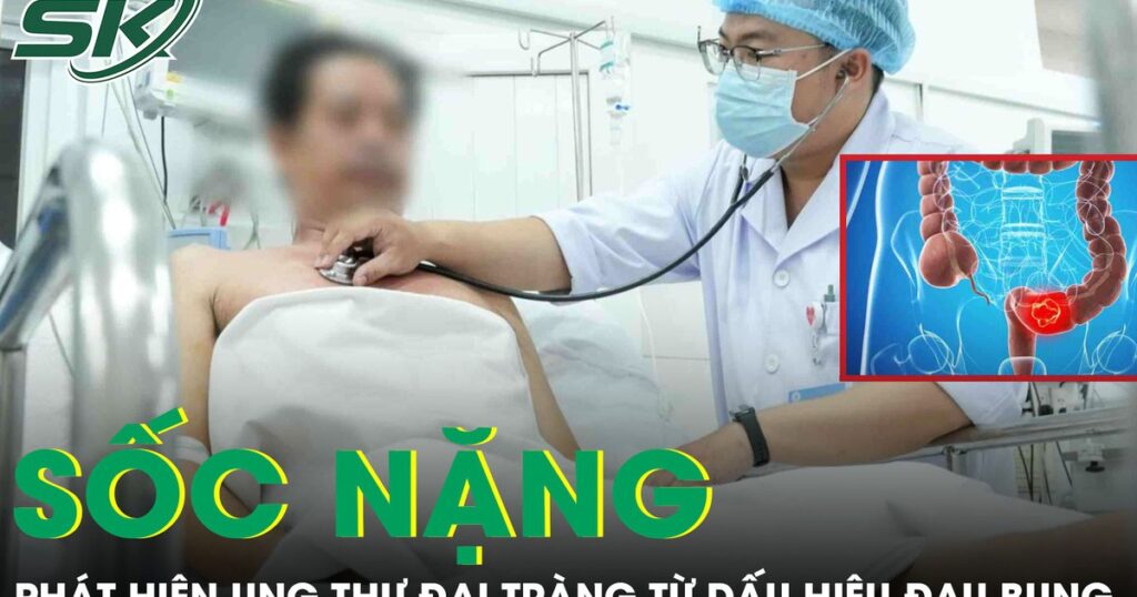Người đàn ông 70 tuổi sốc nặng phát hiện mắc ung thư đại tràng từ dấu hiệu đau bụng