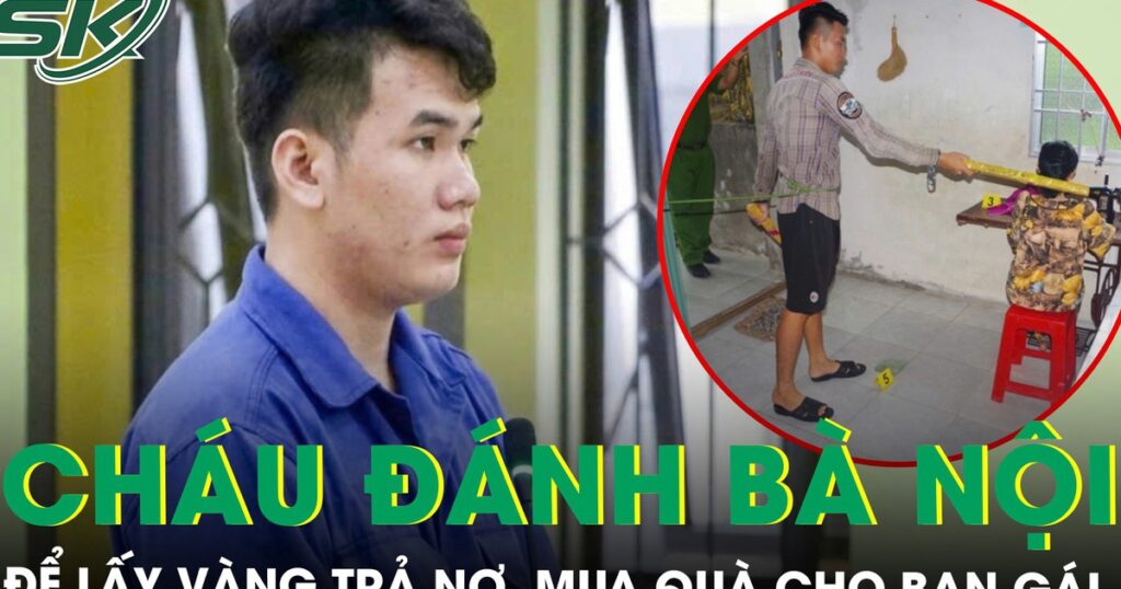 Cháu trai dùng gậy đánh bà nội 75 tuổi để lấy vàng trả nợ, mua quà cho bạn gái ở Cà Mau